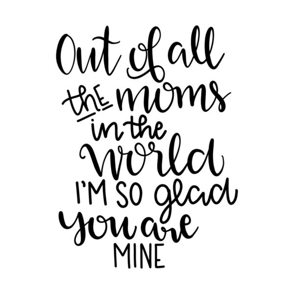 Out of all the moms in the world Thumbnail