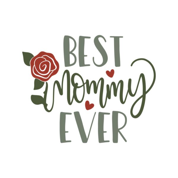 Best mommy ever Thumbnail