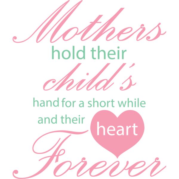 Mothers hold their childs hand for a short while quote Thumbnail