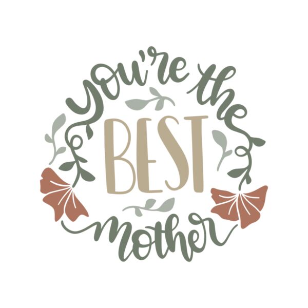 Youre the best mother Thumbnail