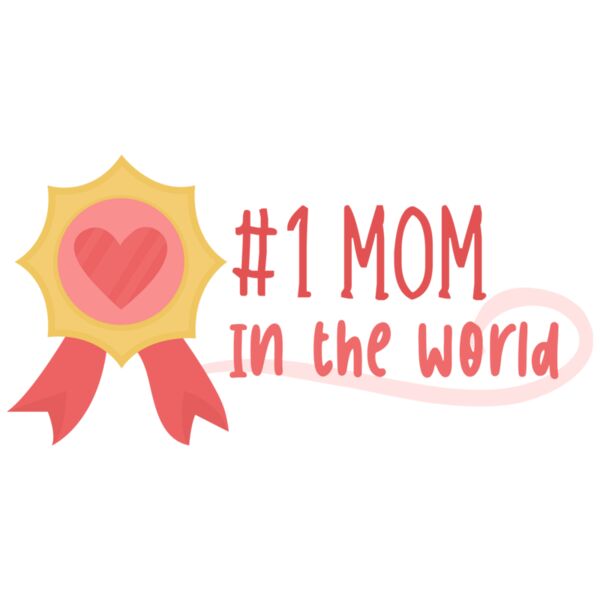 Mothers day Number one mom in the world quote Thumbnail