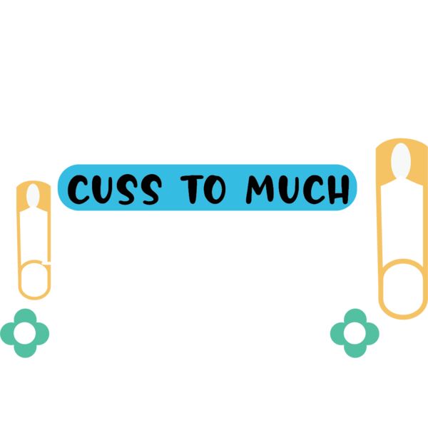 Some Moms cuss to much  it s me I m some moms Thumbnail