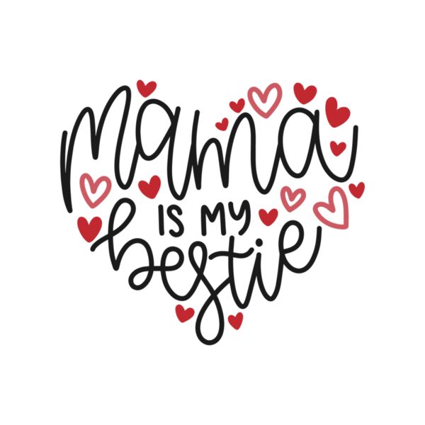 Mama Is My Bestie Thumbnail