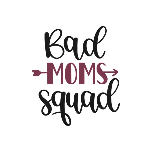 Bad Moms Squad Thumbnail