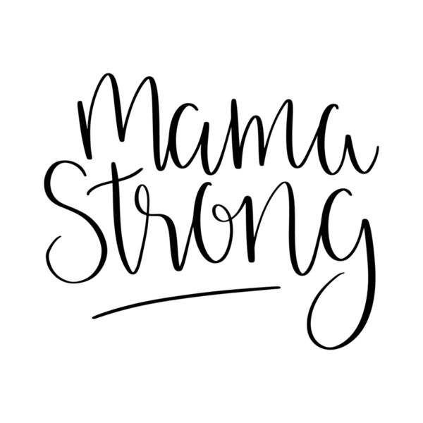 Mama Strong Thumbnail