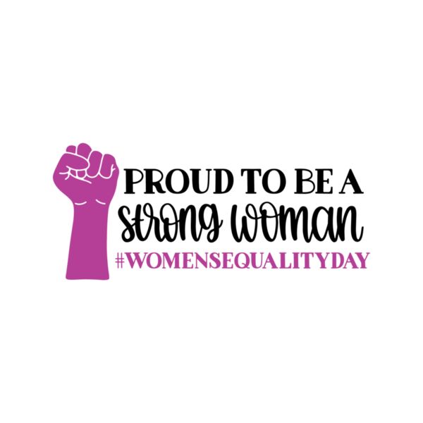 Proud To Be A Strong Woman Thumbnail