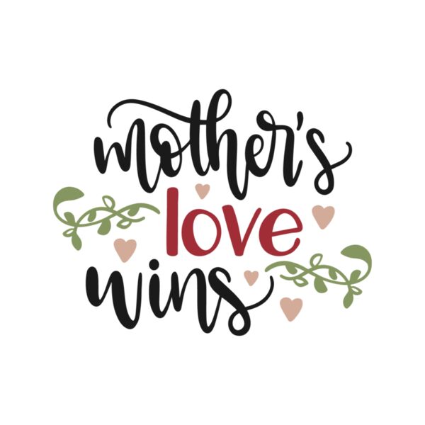 Mothers love wins Thumbnail