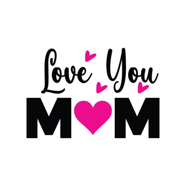 Love You Mom 01 Thumbnail