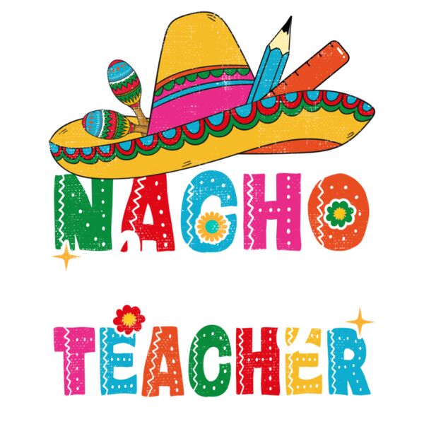 3  Cinco De Mayo Shirt Nacho Average Teacher Student Thumbnail