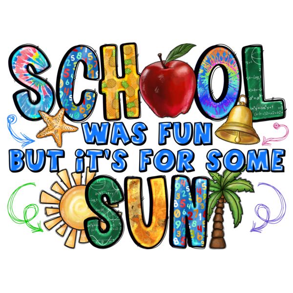 SchoolWasFunButItsForSomeSun Thumbnail