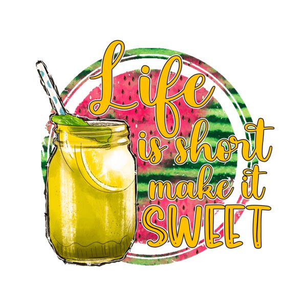LifeIsShortMakeItSweet kopyas Thumbnail