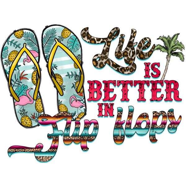 LifeIsBetterInFlipFlops Thumbnail