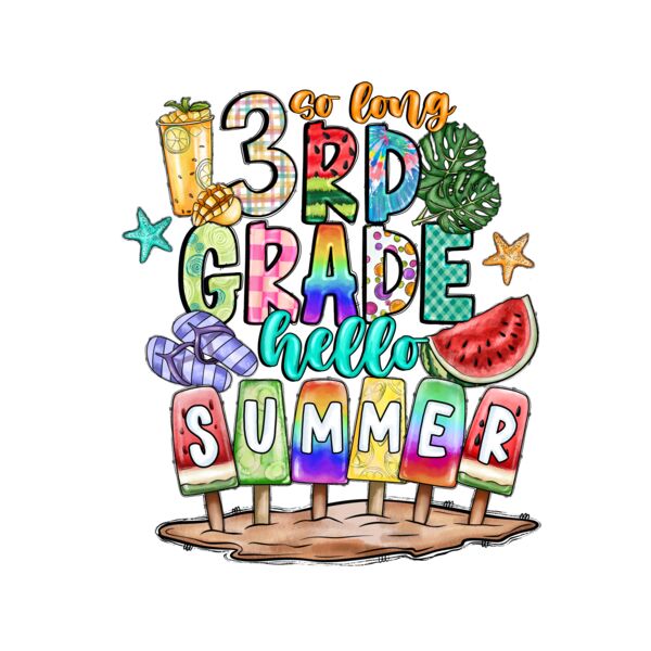 SoLong3rdGradeHelloSummer Thumbnail