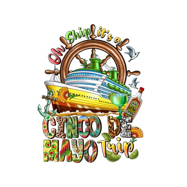 OhShipItsCincoDeMayoTrip Thumbnail